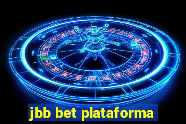 jbb bet plataforma